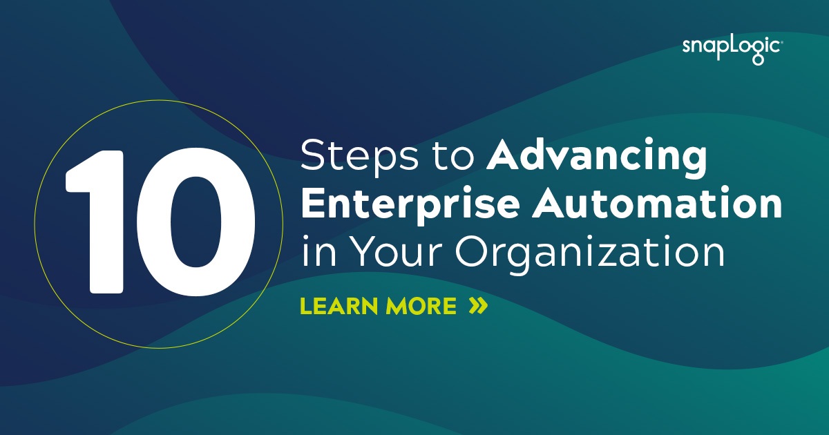 10 Steps to Advancing Enterprise Automation in Your Organization ...