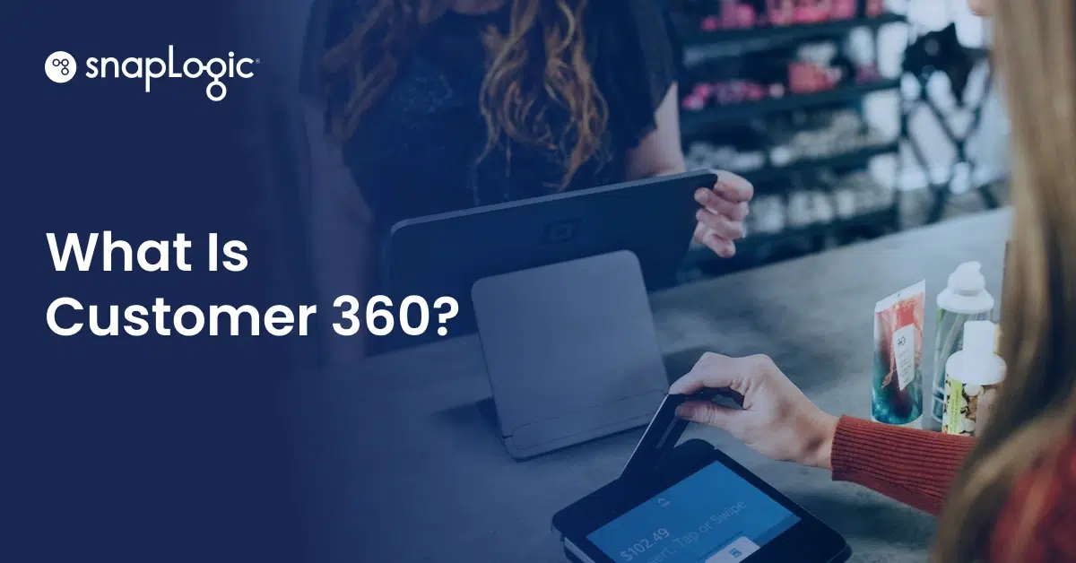 Che cos'è Customer 360?