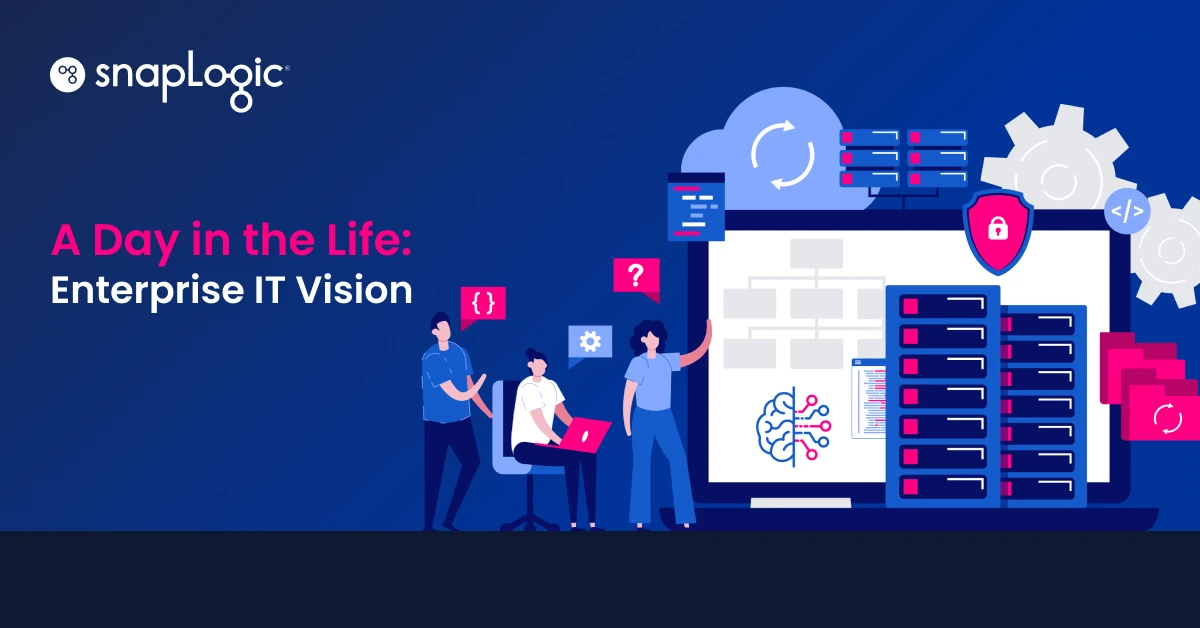 A Day in the Life: Enterprise IT Vision